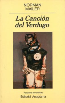 la cancion del verdugo (2ª ed.)-norman mailer-9788433931108