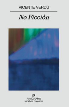 no ficcion-vicente verdu-9788433971708