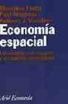 economia espacial las ciudades, las regiones y el comercio intern acional-9788434421608
