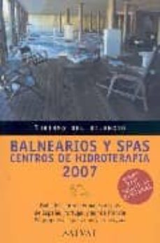 balnearios y spas centros de hidroterapia 2007-9788434506008