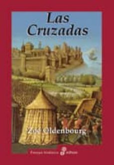 las cruzadas-zoe oldenbourg-9788435026208