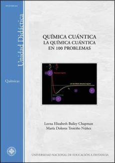 quimica cuantica: la quimica cuantica en 100 problemas. unidad di dactica (09534ud01a01)-9788436213508