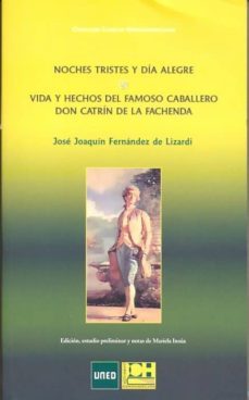 noches tristes y dia alegre. vida y hechos del famoso caballero don catrin de la fachenda (ebook)-jose joaquin fernandez de lizardi-9788436265408