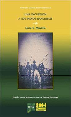 una excursion a los indios ranqueles de lucio v. mansilla-9788436278408