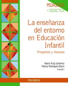 la enseñanza del entorno en educacion infantil-9788436840308