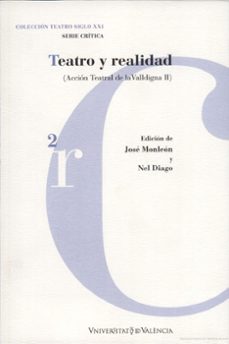 teatro y realidad-jose monleon-nel diago-9788437054308