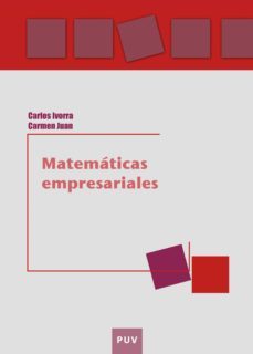 matemáticas empresariales (ebook)-carlos ivorra castillo-9788437085708