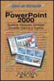 powerpoint 2000 (guia de iniciacion)-9788441509108