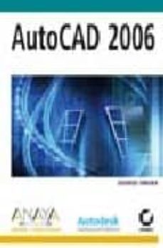 autocad 2006 (diseño y creatividad)-9788441519008
