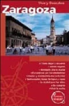 vive y descubre: zaragoza-9788444130408
