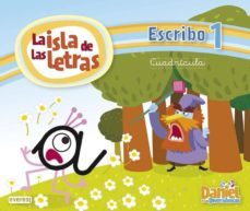 la isla de las letras. escribo 1 cuadricula cast. ed 2013-9788444176208