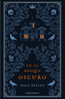 en el bosque oscuro-dale bailey-9788445008508