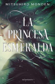 la princesa esmeralda (ebook)-mitsuhiro monden-9788445017708