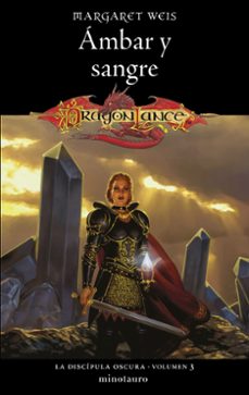 la discipula oscura nº 03/03 ambar y sangre (ebook)-margaret weis-9788445020708