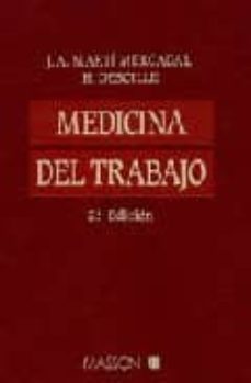 medicina del trabajo (2ª ed.)-josep antoni marti-h. desoille-9788445809808