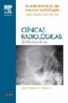 clinicas radiologicas de norteamerica 2006,nº 1 : fundamentos de neurorradiologia-r.l. wolf-9788445816608