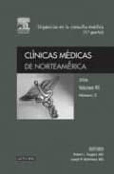 clinicas medicas de norteamerica 2006, nº 2: urgencias en la cons ulta medica (1ª parte)-9788445817308