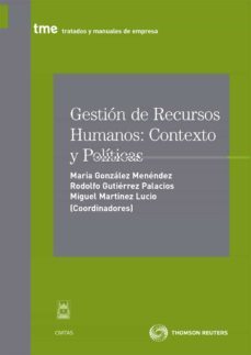 gestion de recursos humanos: contexto y politicas-rodolfo gutierrez palacios-9788447035908