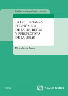 gobernanza economica de la ue: retos y perspectivas de la ueme-monica puente regidor-9788447038008