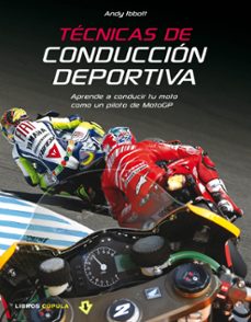 tecnicas de conduccion deportiva-andy ibbott-9788448067908