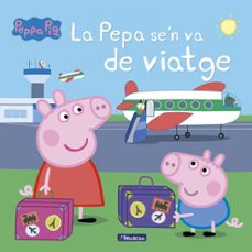 la pepa se n va de viatge (la porqueta pepa. primeres lectures)-9788448848408