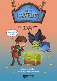 petit camelot: un tresor millor que l or-sabrina catdoor-9788448959708