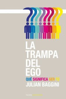 la trampa del ego: que significa ser tu-9788449326608