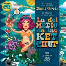 la del medio de las ketchup-dani orviz-9788461715008