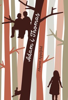 adam i thomas-aharon appelfeld-9788466139908