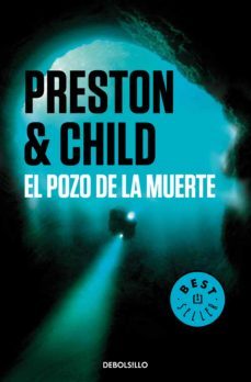 el pozo de la muerte (ebook)-douglas preston-lincoln child-9788466338608