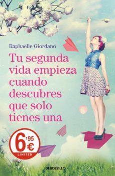 tu segunda vida empieza cuando descubres que solo tienes una (limited verano 2019)-9788466343008