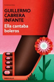 ella cantaba boleros (ebook)-guillermo cabrera infante-9788466353908