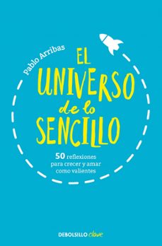el universo de lo sencillo-pablo arribas-9788466360708