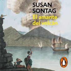 el amante del volcán-susan sontag-9788466367608