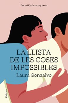 la llista de les coses impossibles-laura gonzalvo-9788466429108