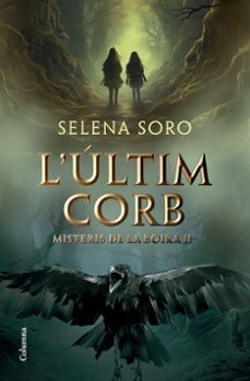 l últim corb-selena soro-9788466431408