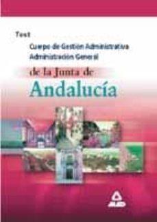 gestion administrativa de la junta de andalucia: test-9788466503808
