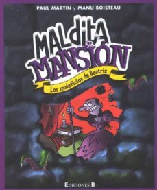 los maleficios de beatriz (maldita mansion)-9788466608008