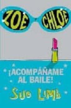 zoe y chloe: acompañame al baile-9788466777308