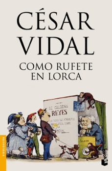 como rufete en lorca-cesar vidal-9788467007008