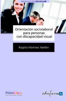 orientacion socio-laboral para personas con discapacidad visual-9788467634808