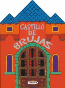 castillo de brujas (castillos encantados)-9788467700008