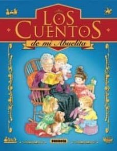 los cuentos de mi abuelita-9788467730708