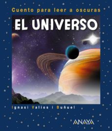 el universo ( cuento para leer a oscuras )-9788467840308