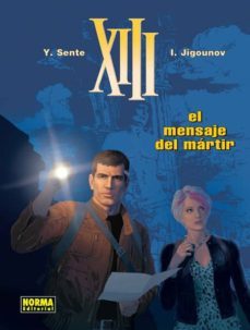 xiii nº 23: el mensaje del martir-9788467920208