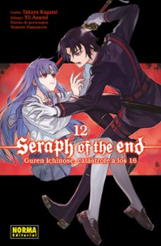 seraph of the end 12: guren ichinose, catastrofe a los 16-takaya kagami-yamato yamamoto-9788467967708