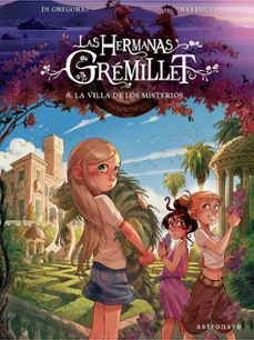 las hermanas grémillet 6. la villa de los misterios-9788467976908