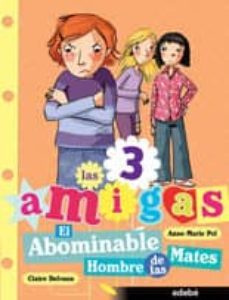 el abominable hombre de las mates (las tres amigas)-9788468300108