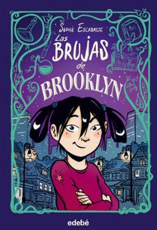 las brujas de brooklyn 1-sophie escabasse-9788468353708