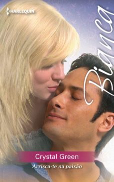 arrisca-te na paixo (ebook)-crystal green-9788468791708